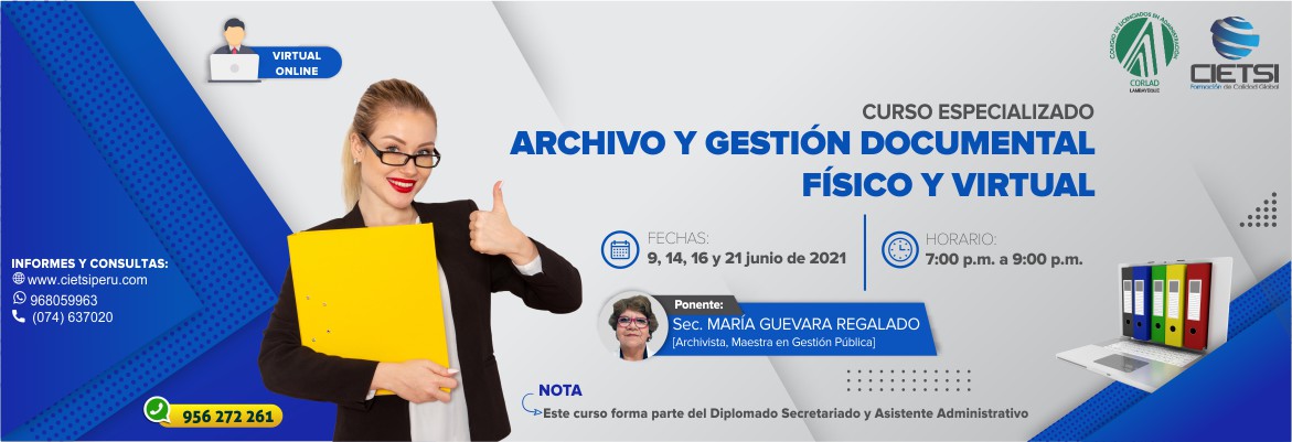 CURSO ESPECIALIZADO ARCHIVO Y GESTIÓN DOCUMENTAL FÍSICO Y VIRTUAL 2021